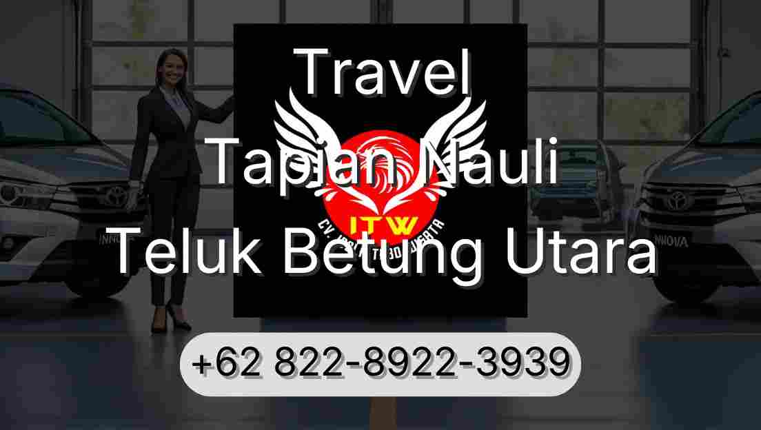 Travel Tapian Nauli Teluk Betung Utara