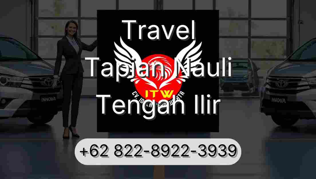 Travel Tapian Nauli Tengah Ilir