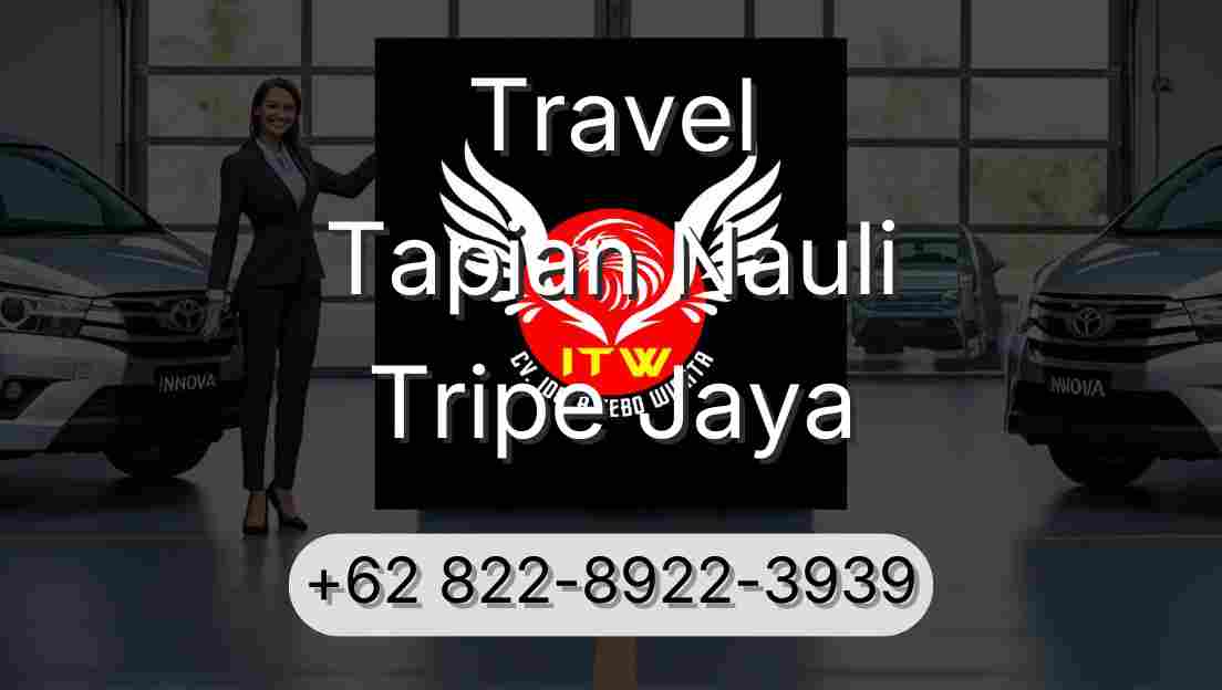 Travel Tapian Nauli Tripe Jaya
