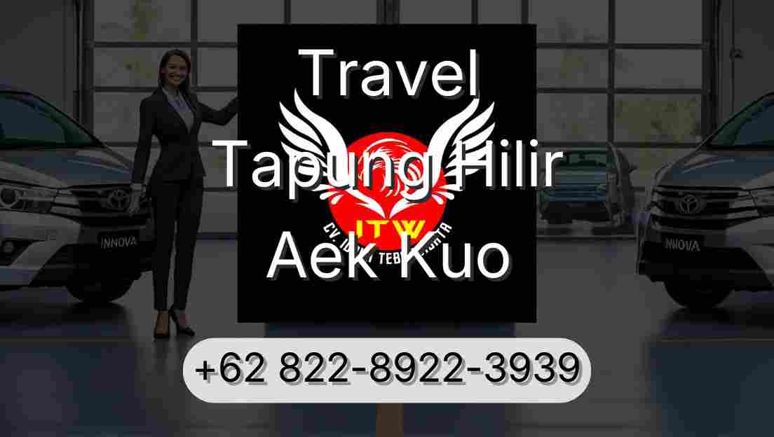 Travel Tapung Hilir Aek Kuo