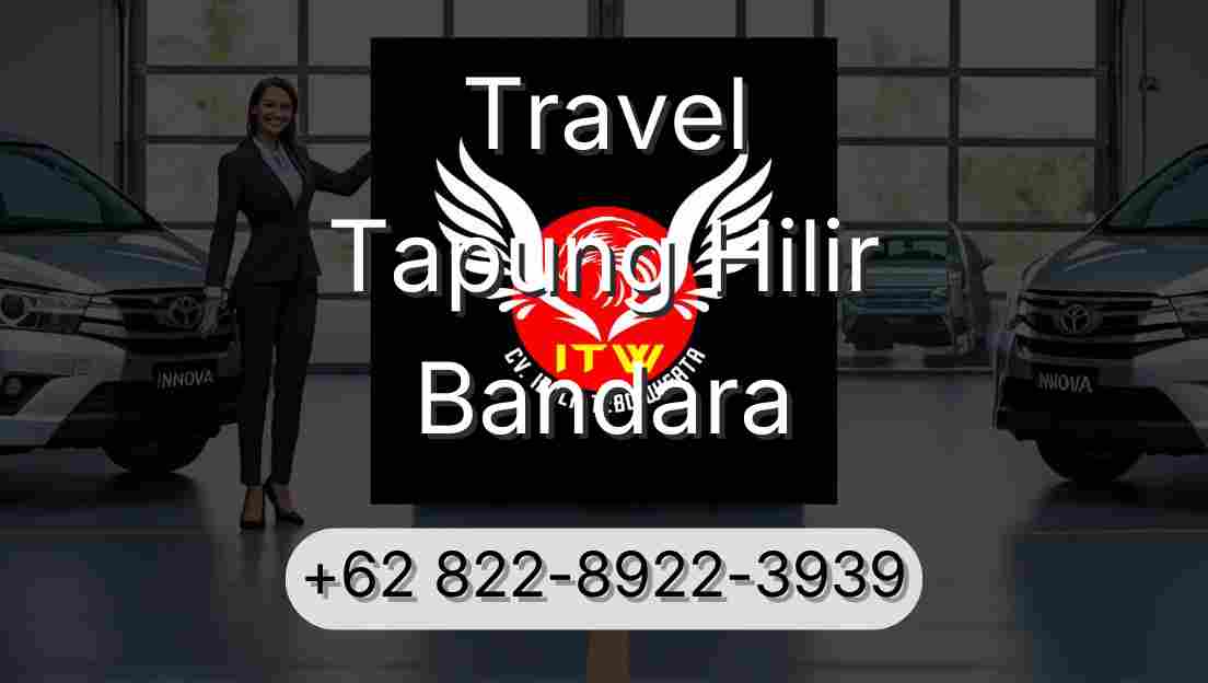 Travel Tapung Hilir Bandara