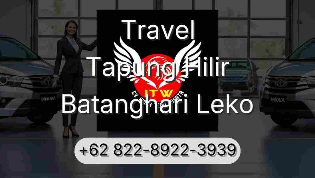 Travel Tapung Hilir Batanghari Leko
