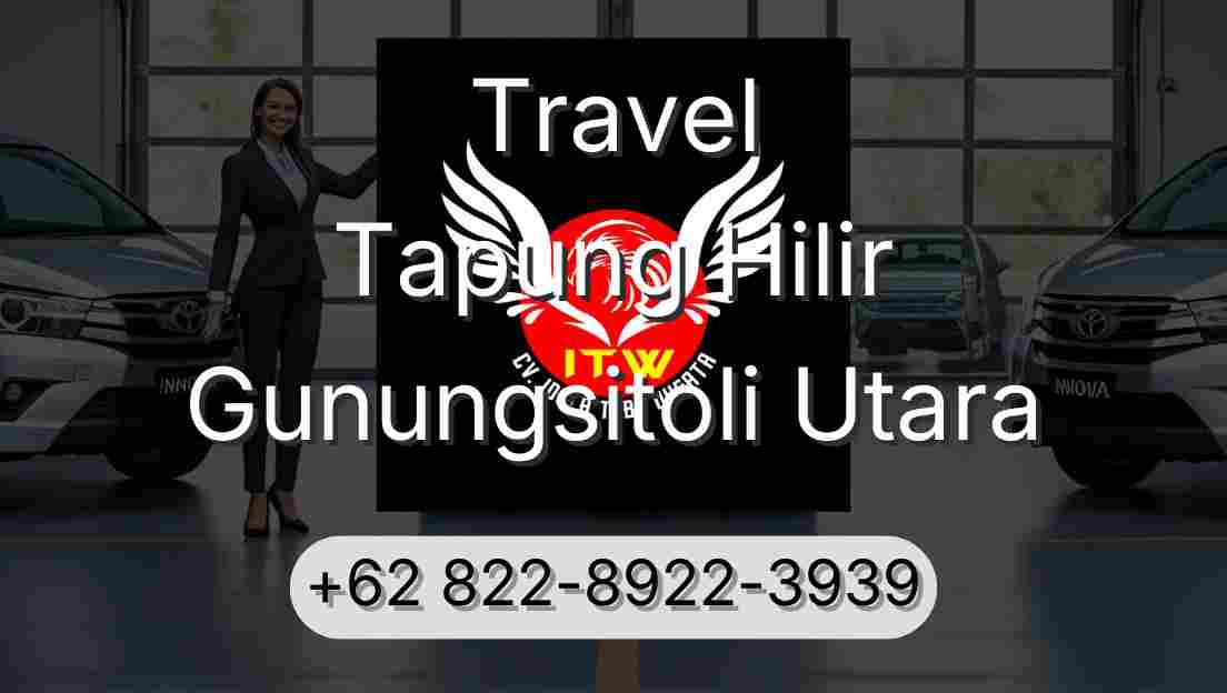 Travel Tapung Hilir Gunungsitoli Utara