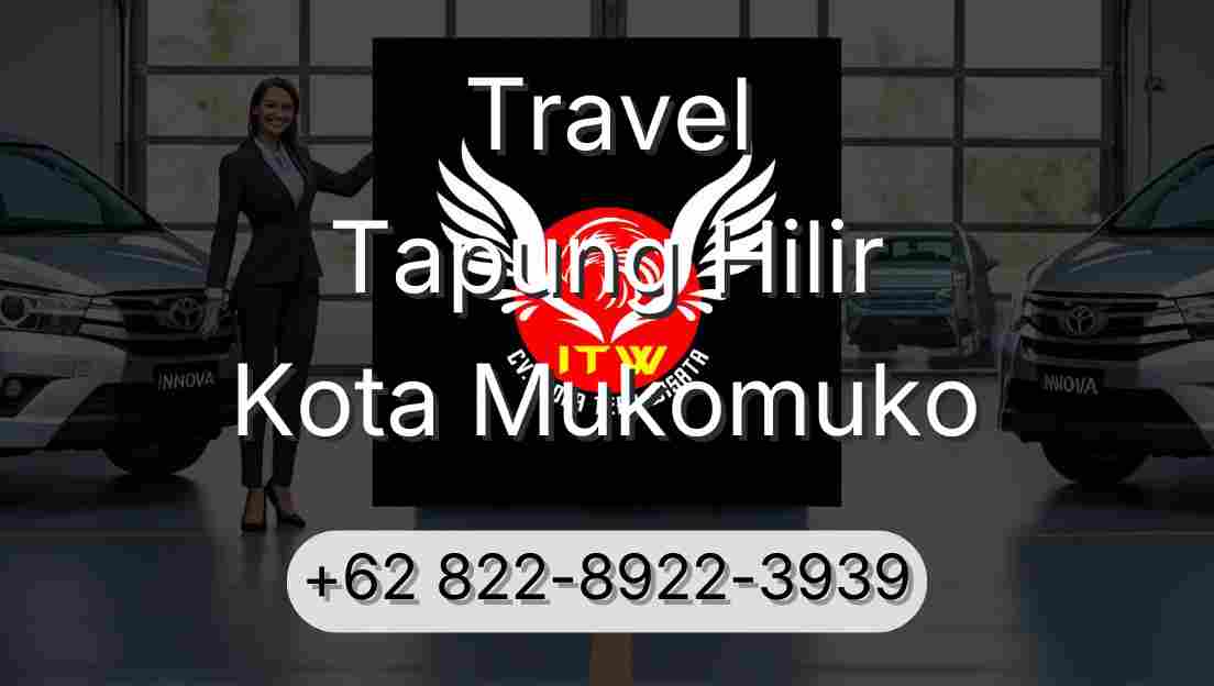 Travel Tapung Hilir Kota Mukomuko