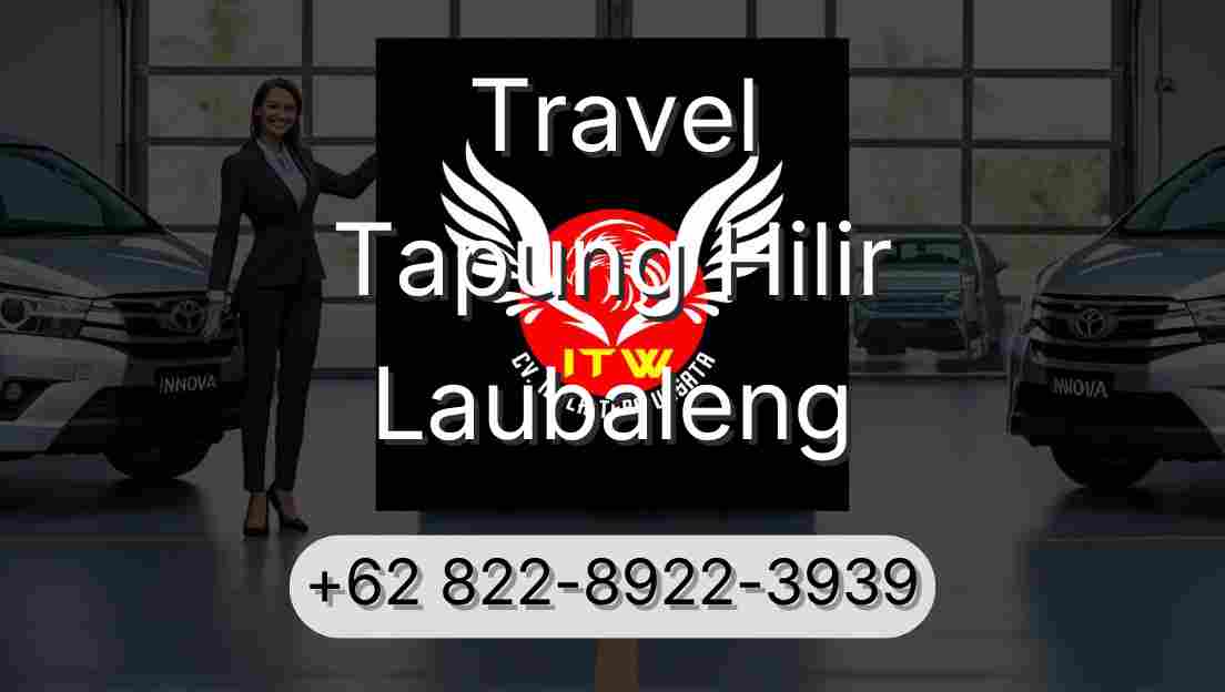 Travel Tapung Hilir Laubaleng
