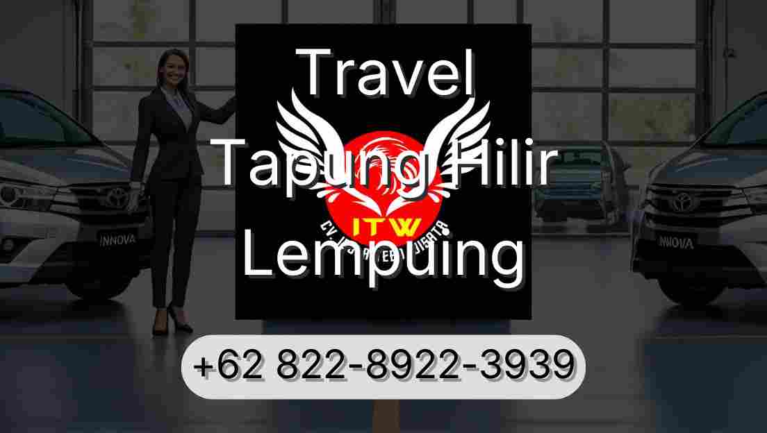 Travel Tapung Hilir Lempuing