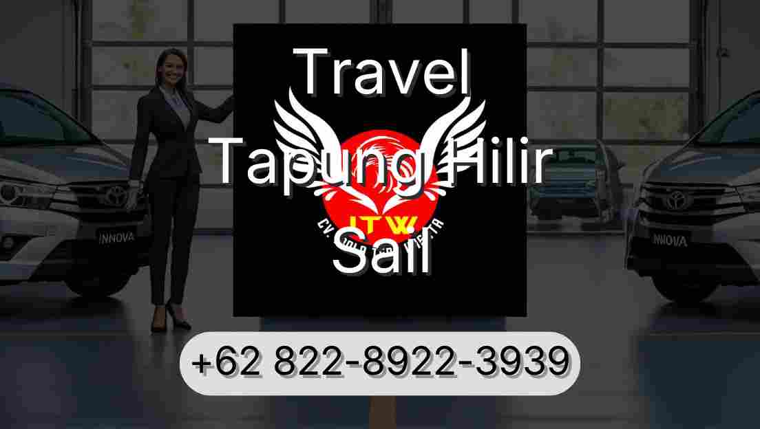 Travel Tapung Hilir Sail