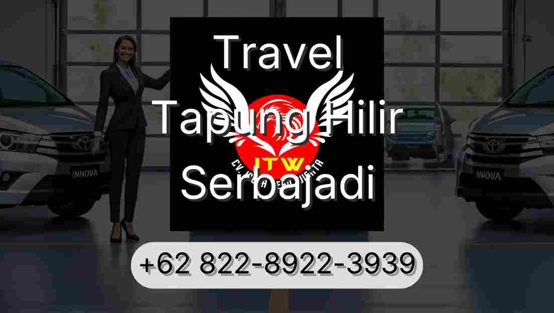 Travel Tapung Hilir Serbajadi