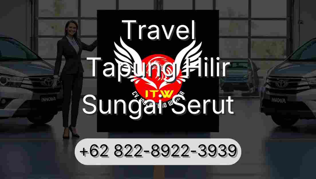 Travel Tapung Hilir Sungai Serut