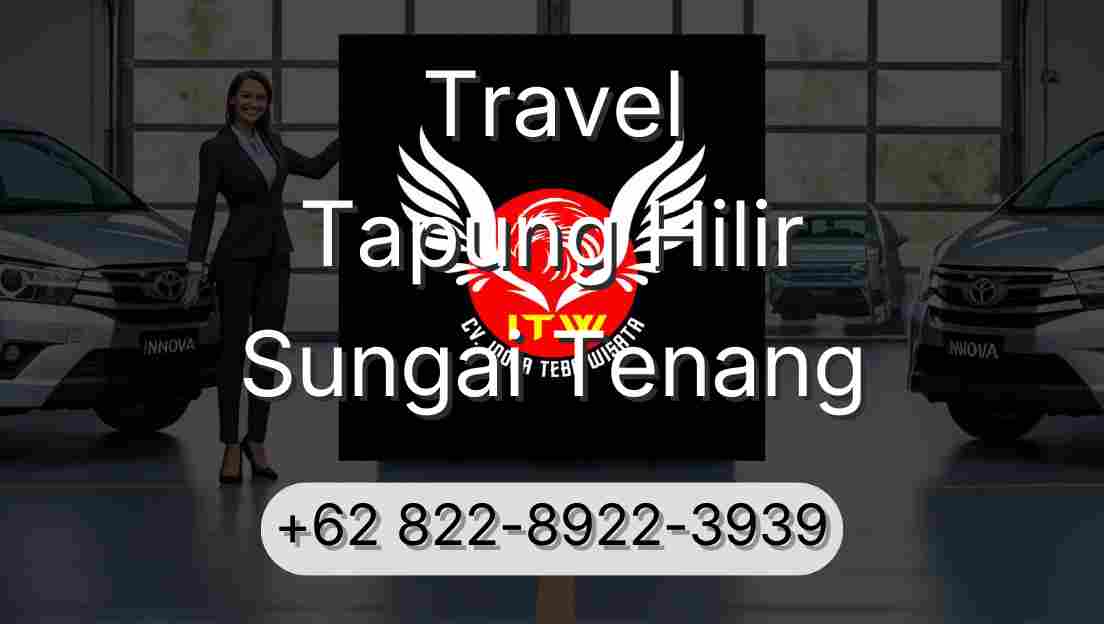 Travel Tapung Hilir Sungai Tenang