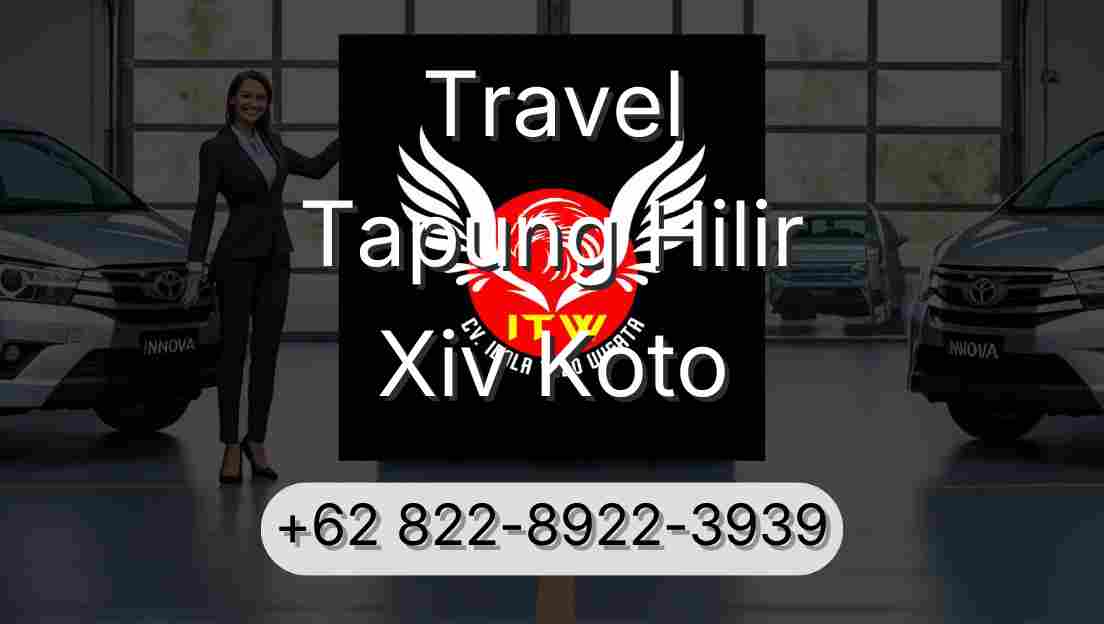 Travel Tapung Hilir Xiv Koto
