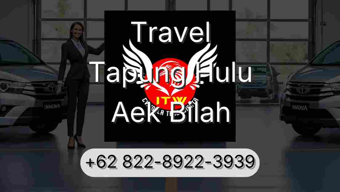 Travel Tapung Hulu Aek Bilah