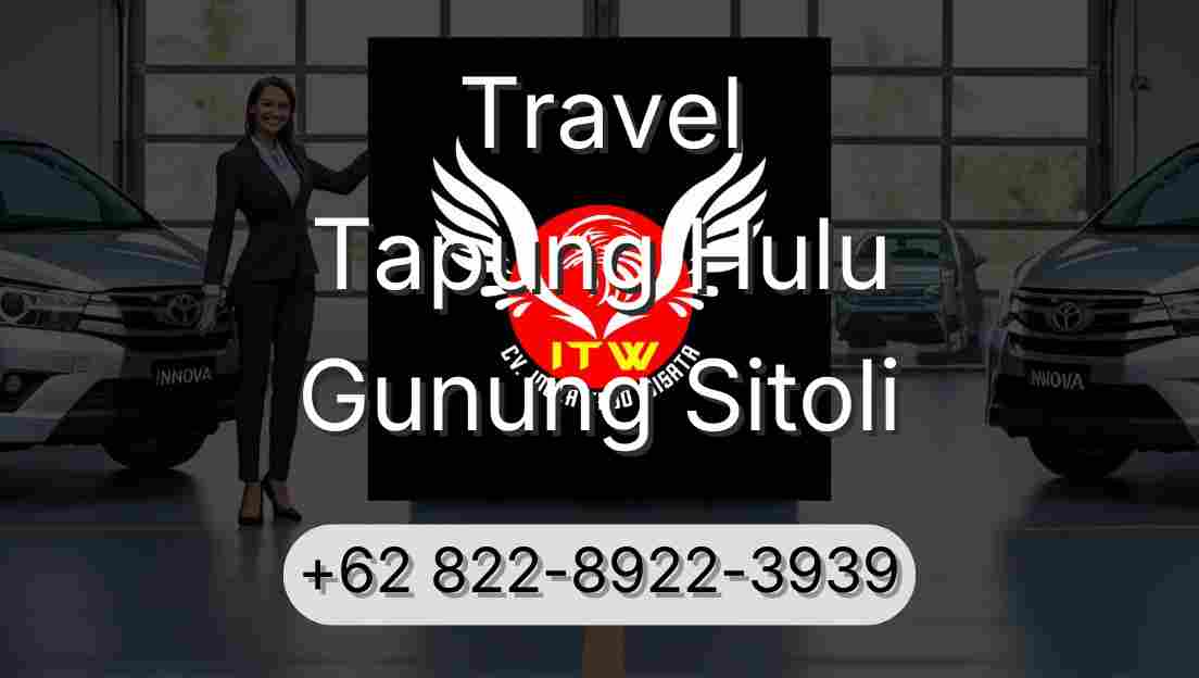 Travel Tapung Hulu Gunung Sitoli
