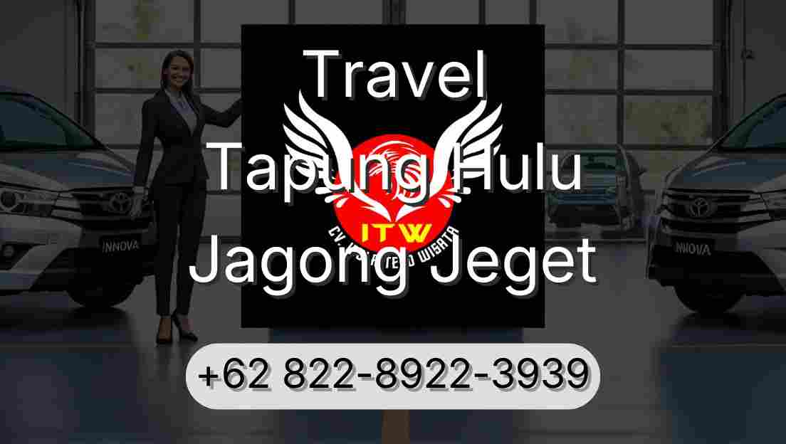 Travel Tapung Hulu Jagong Jeget