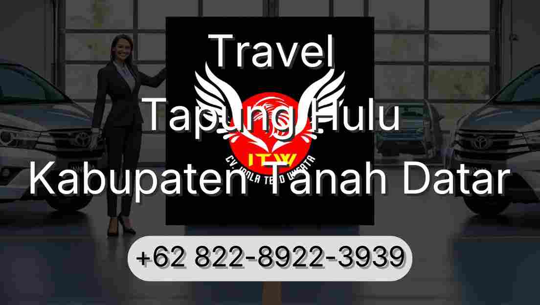 Travel Tapung Hulu Kabupaten Tanah Datar