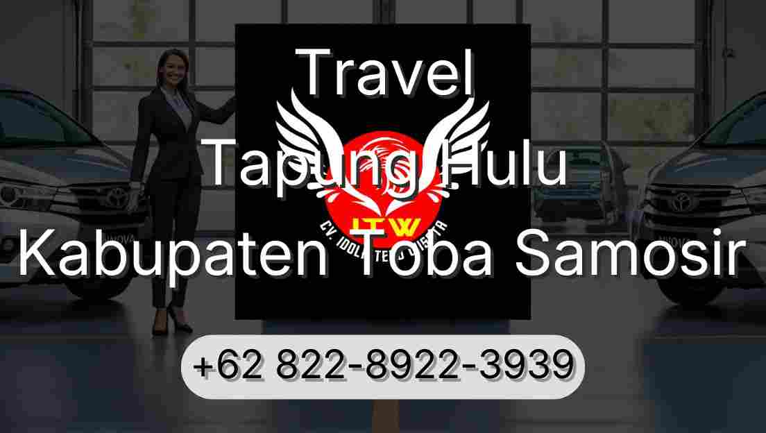 Travel Tapung Hulu Kabupaten Toba Samosir