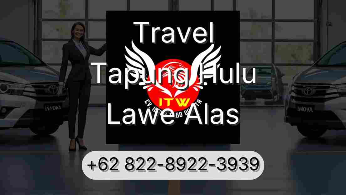 Travel Tapung Hulu Lawe Alas