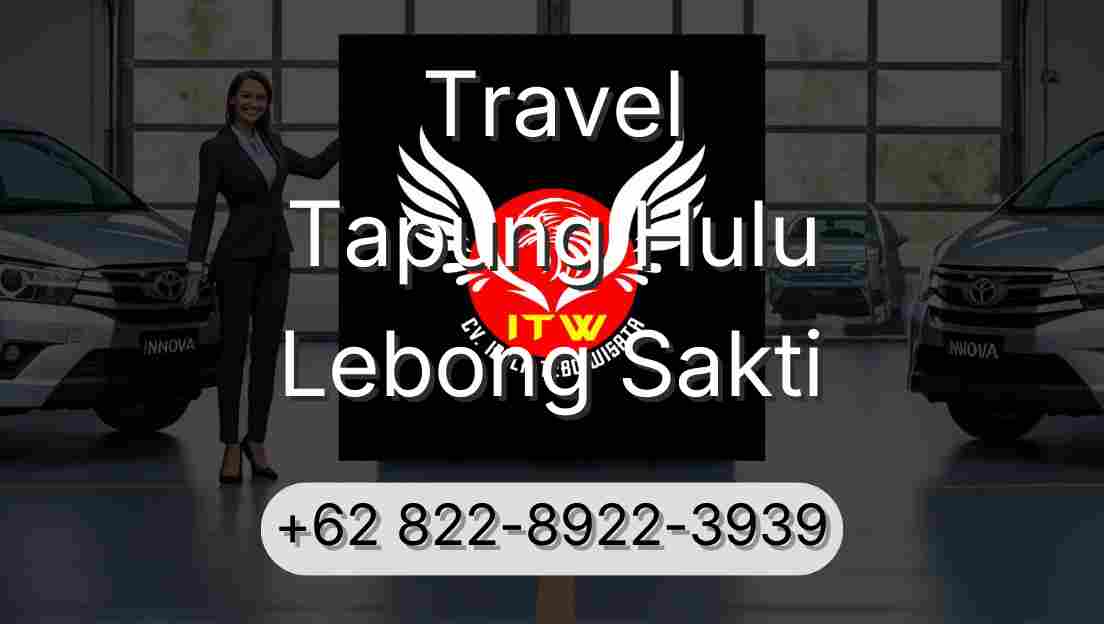 Travel Tapung Hulu Lebong Sakti
