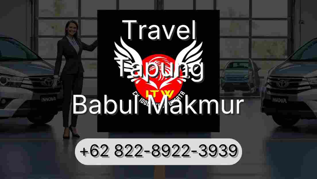 Travel Tapung Babul Makmur