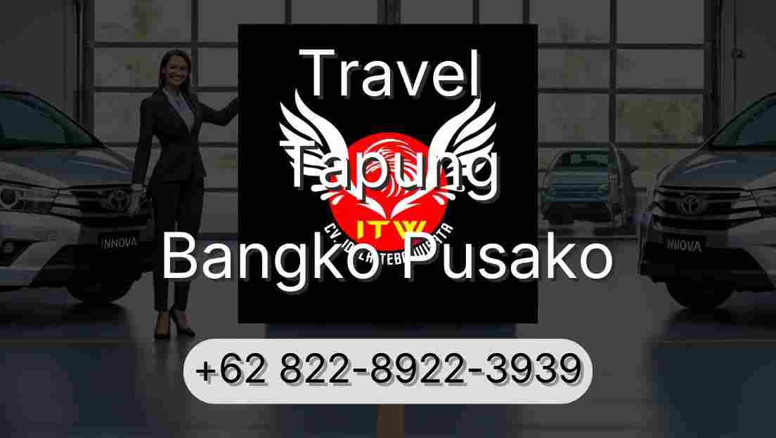 Travel Tapung Bangko Pusako