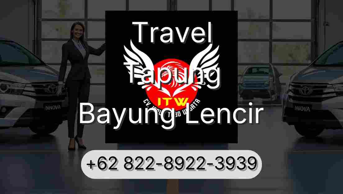 Travel Tapung Bayung Lencir