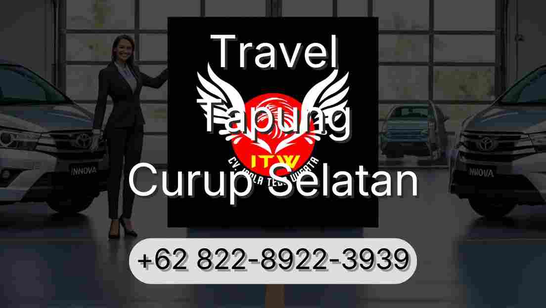 Travel Tapung Curup Selatan