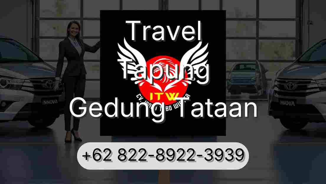 Travel Tapung Gedung Tataan