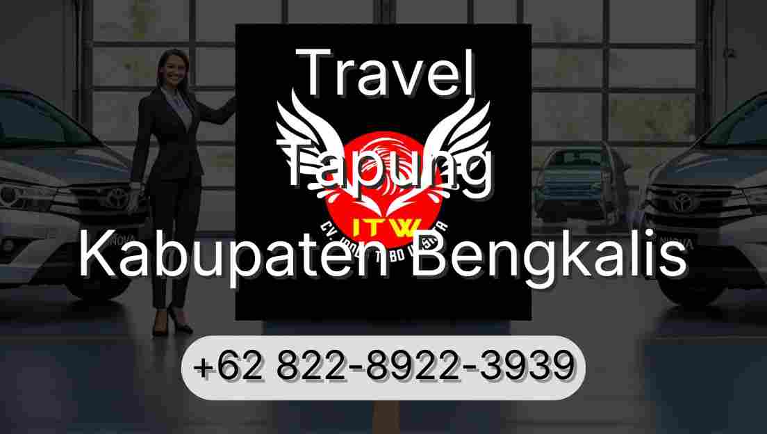 Travel Tapung Kabupaten Bengkalis