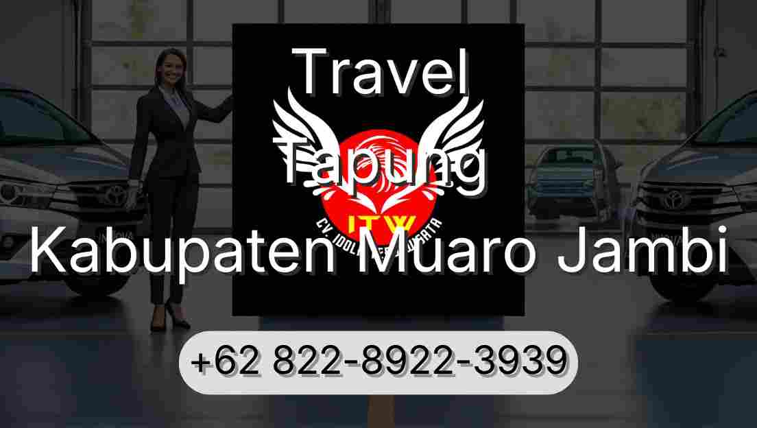 Travel Tapung Kabupaten Muaro Jambi
