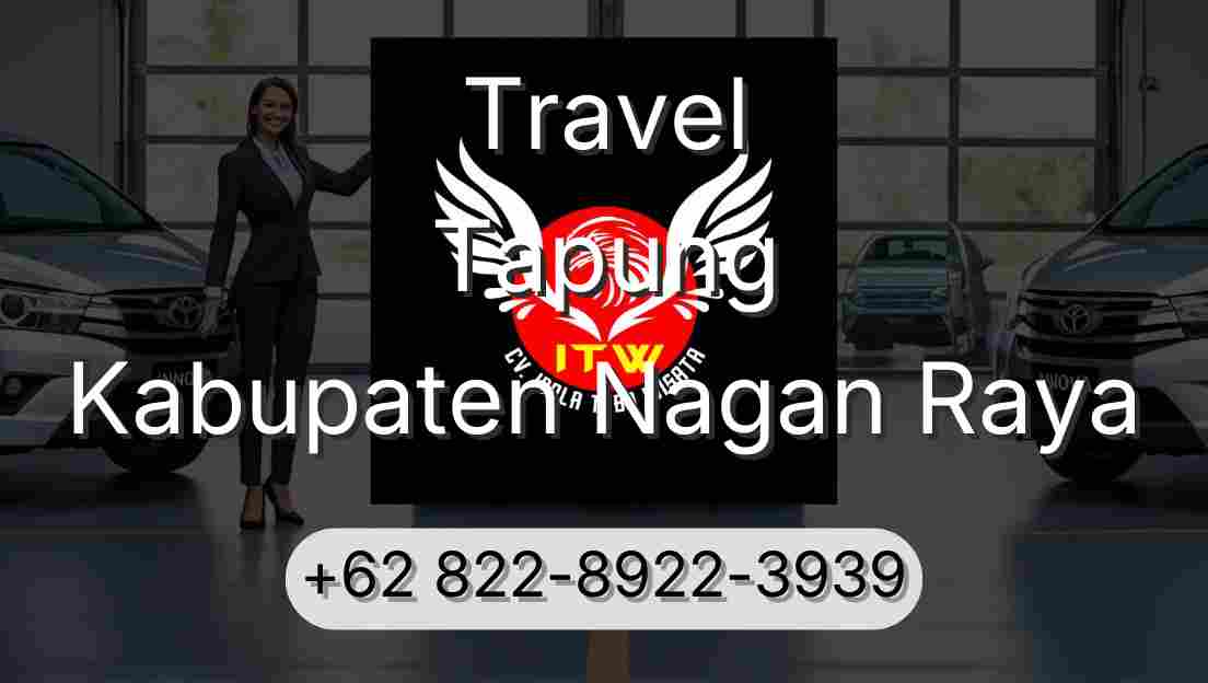 Travel Tapung Kabupaten Nagan Raya
