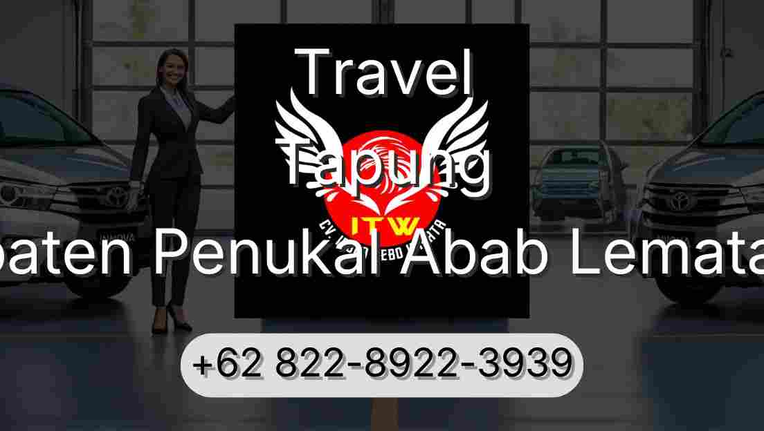 Travel Tapung Kabupaten Penukal Abab Lematang Ilir