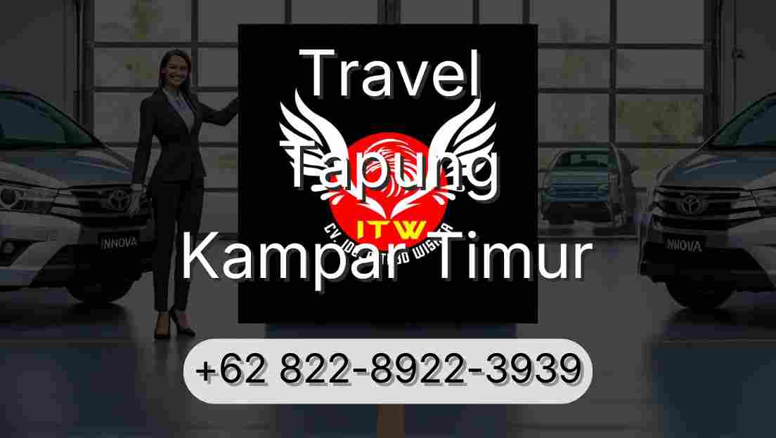 Travel Tapung Kampar Timur