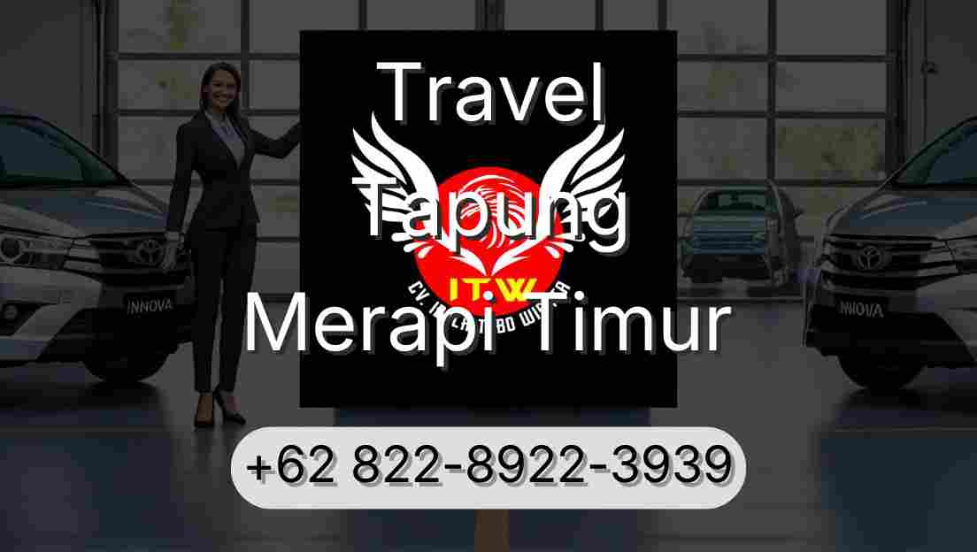 Travel Tapung Merapi Timur