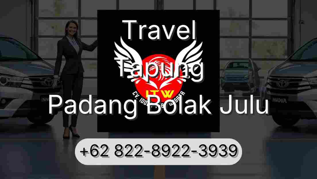 Travel Tapung Padang Bolak Julu