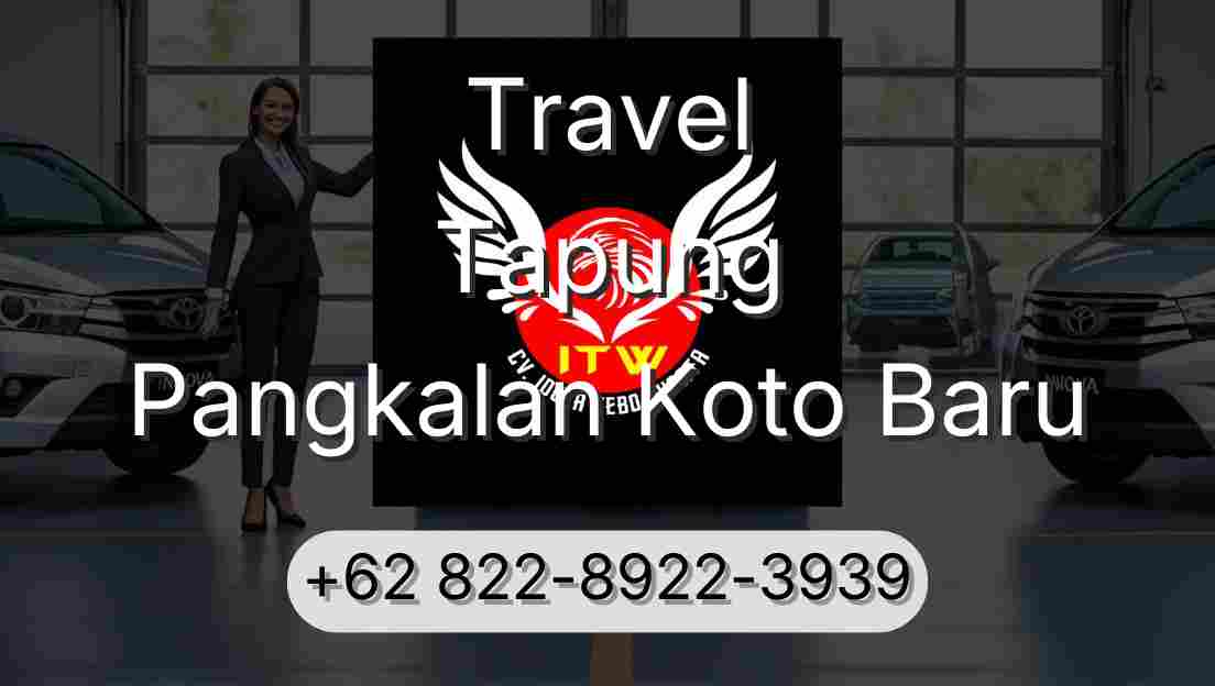 Travel Tapung Pangkalan Koto Baru