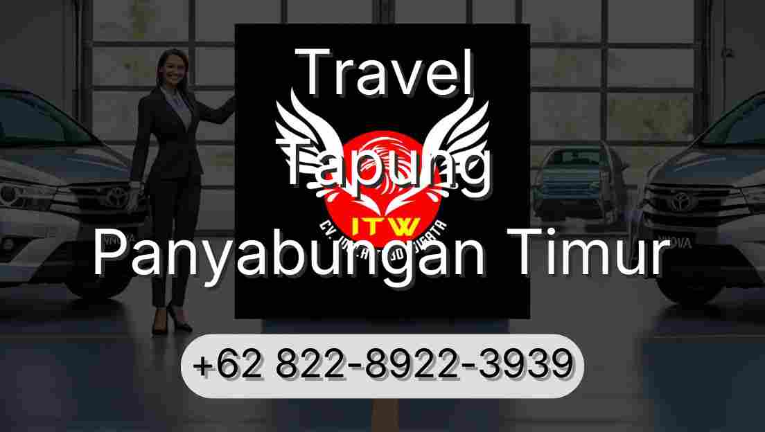 Travel Tapung Panyabungan Timur