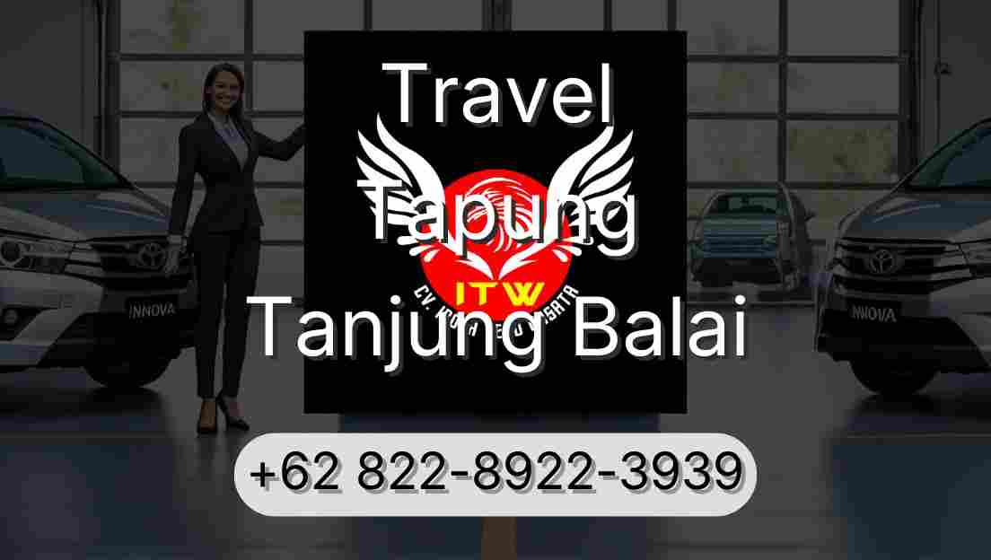 Travel Tapung Tanjung Balai