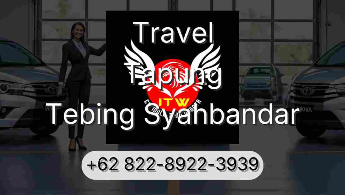 Travel Tapung Tebing Syahbandar