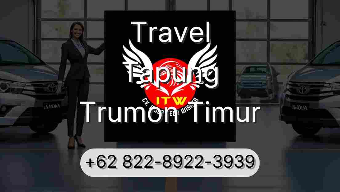 Travel Tapung Trumon Timur
