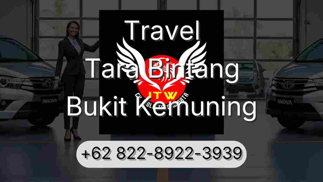 Travel Tara Bintang Bukit Kemuning