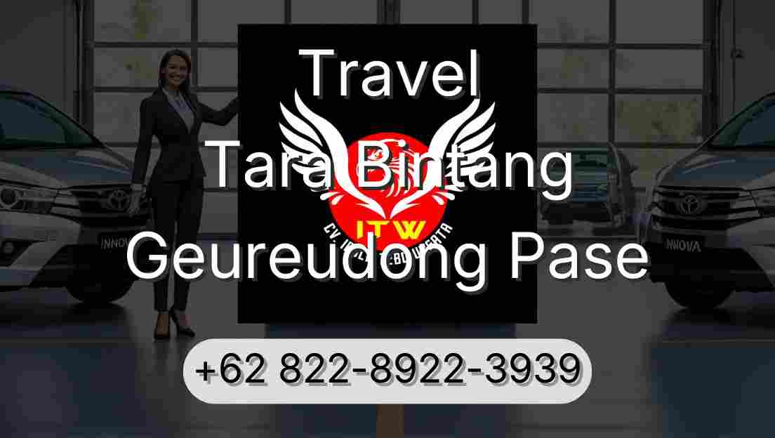 Travel Tara Bintang Geureudong Pase