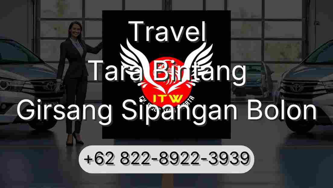 Travel Tara Bintang Girsang Sipangan Bolon