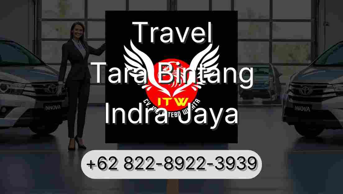 Travel Tara Bintang Indra Jaya
