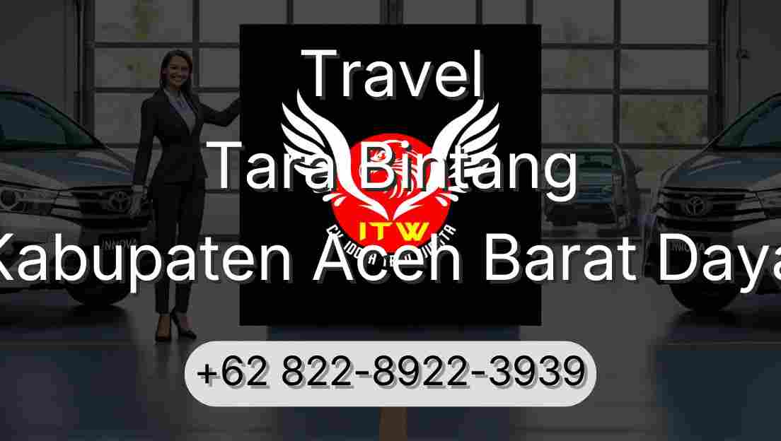 Travel Tara Bintang Kabupaten Aceh Barat Daya