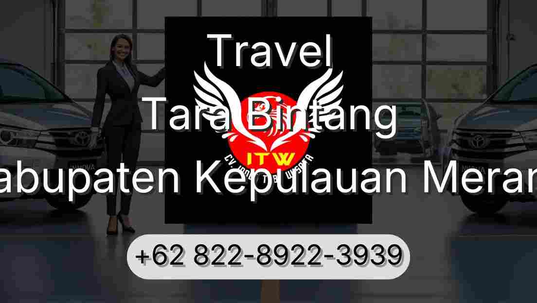 Travel Tara Bintang Kabupaten Kepulauan Meranti