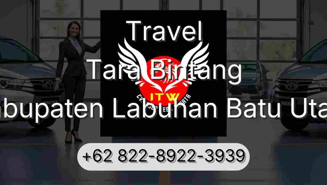 Travel Tara Bintang Kabupaten Labuhan Batu Utara