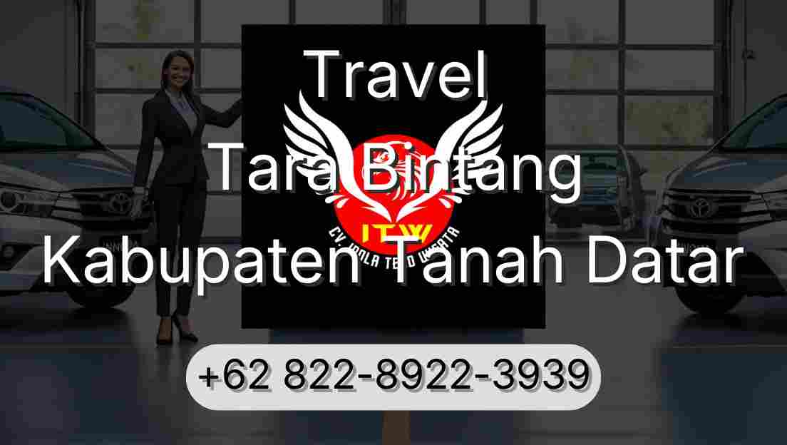 Travel Tara Bintang Kabupaten Tanah Datar