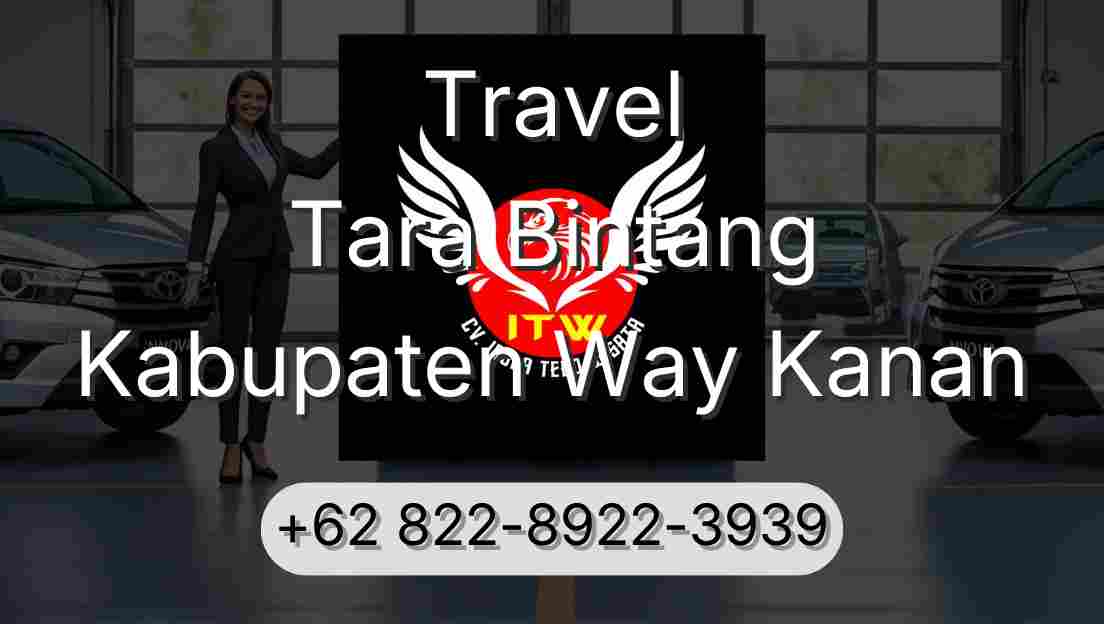 Travel Tara Bintang Kabupaten Way Kanan