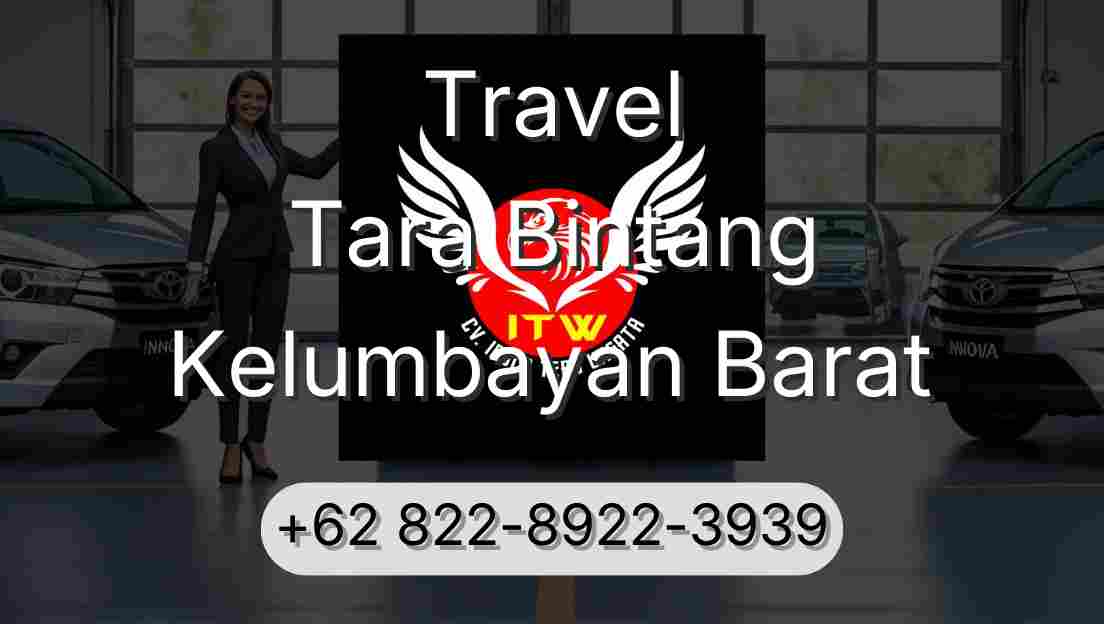 Travel Tara Bintang Kelumbayan Barat