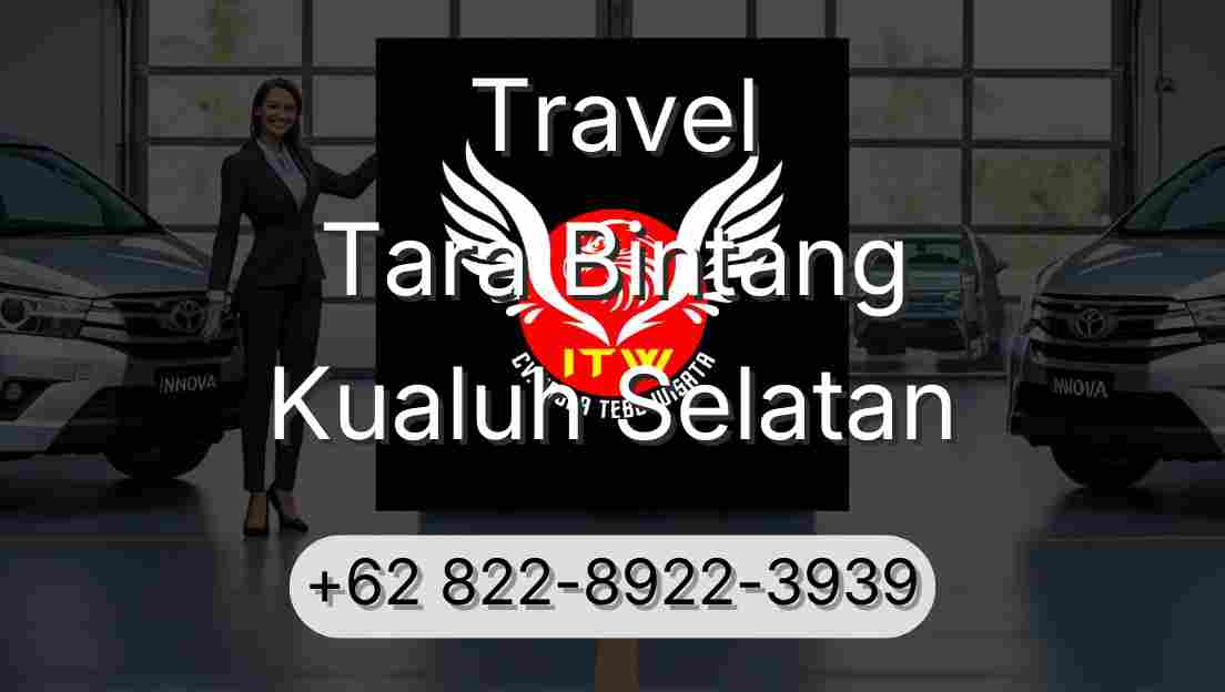 Travel Tara Bintang Kualuh Selatan